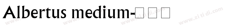 Albertus medium字体转换